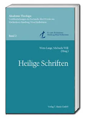 Lange / Will |  Heilige Schriften | Buch |  Sack Fachmedien