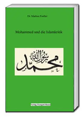 Fiedler | Mohammed und die Islamkritik | Buch | 978-3-95948-222-6 | www.sack.de