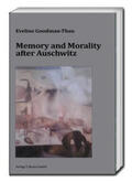Goodman-Thau |  Memory and Morality after Auschwitz | Buch |  Sack Fachmedien