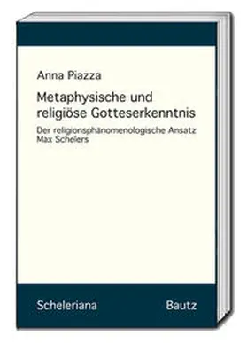 Piazza |  Metaphysische und religiöse Gotteserkenntnis | Buch |  Sack Fachmedien