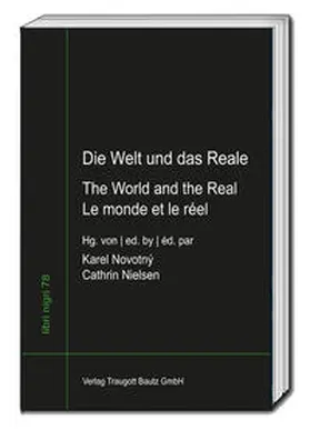 Novotný / Nielsen |  Die Welt und das Reale - The World and the Real - Le monde et le réel | Buch |  Sack Fachmedien