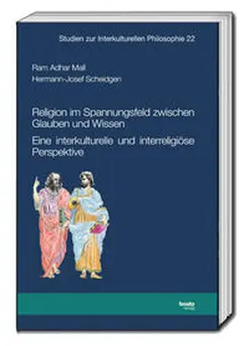 Mall / Scheidgen |  Religion im Spannungsfeld zwischen Glauben und Wissen | Buch |  Sack Fachmedien