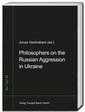 Vanbrabant |  Philosophers on the Russian Aggression in Ukraine | Buch |  Sack Fachmedien