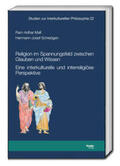 Mall / Scheidgen |  Religion im Spannungsfeld zwischen Glauben und Wissen | eBook | Sack Fachmedien