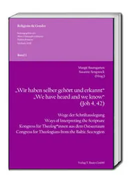 Baumgarten / Sengstock |  „Wir haben selber gehört und erkannt“ - „We have heard and we know“ (Joh 4, 42) | eBook | Sack Fachmedien