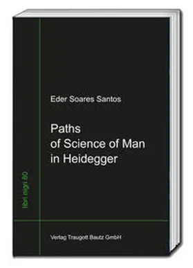 Soares Santos / Sepp |  Path of Science of Man in Heidegger | eBook | Sack Fachmedien