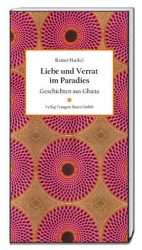 Hackel |  Liebe und Verrat im Paradies | eBook | Sack Fachmedien