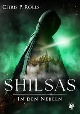 Rolls |  Shilsas – In den Nebeln | Buch |  Sack Fachmedien