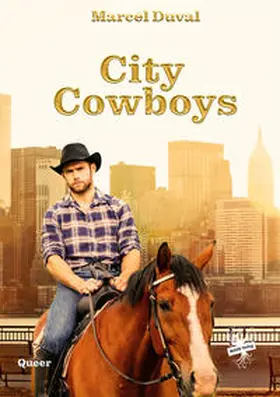Duval |  City Cowboys | Buch |  Sack Fachmedien