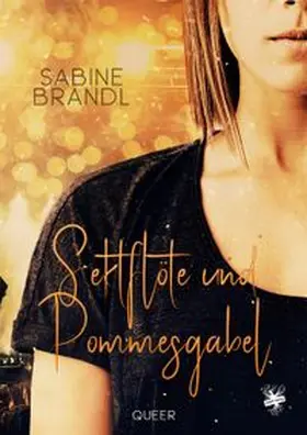 Brandl |  Sektflöte und Pommesgabel | Buch |  Sack Fachmedien