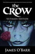 O'Barr / Rohleder |  The Crow - Ultimate Edition | Buch |  Sack Fachmedien