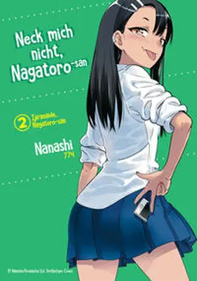 Nanashi / Rohleder |  Neck mich nicht, Nagatoro-san - Band 02 | Buch |  Sack Fachmedien