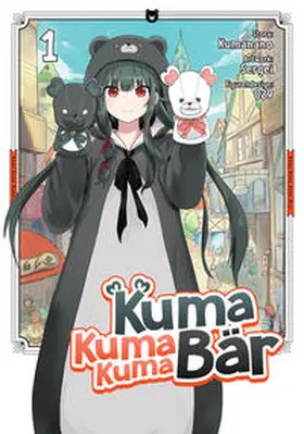 Kumanano / Rohleder |  Kuma Kuma Kuma Bär - Band 01 (deutsche Ausgabe) | Buch |  Sack Fachmedien