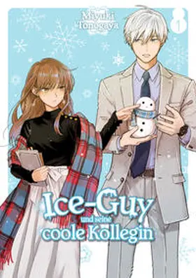 Tonogaya / Rohleder |  Ice-Guy und seine coole Kollegin - Band 01 | Buch |  Sack Fachmedien