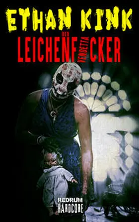 Kink |  Der Leichenficker 2 | Buch |  Sack Fachmedien