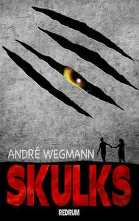 Wegmann |  Skulks | Buch |  Sack Fachmedien