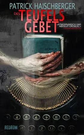 Haischberger |  Des Teufels Gebet | Buch |  Sack Fachmedien