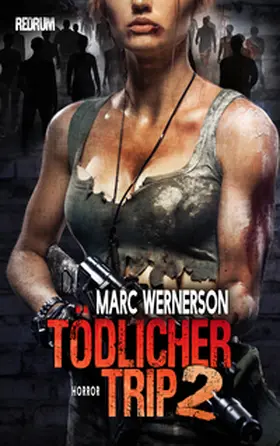 WernerSon |  Tödlicher Trip 2 | Buch |  Sack Fachmedien