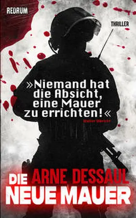 Dessaul |  Die Neue Mauer | Buch |  Sack Fachmedien