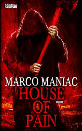 Maniac |  House of Pain | Buch |  Sack Fachmedien