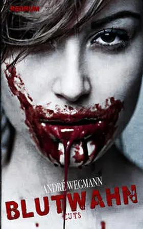 Wegmann |  Blutwahn | Buch |  Sack Fachmedien