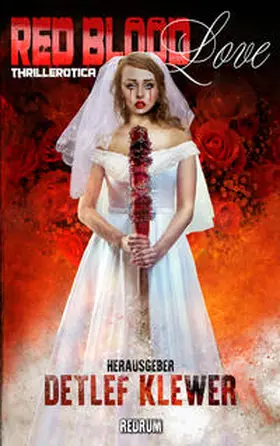 Klewer |  Red Blood Love | Buch |  Sack Fachmedien