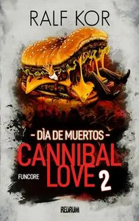 Kor |  Cannibal Love 2 | Buch |  Sack Fachmedien