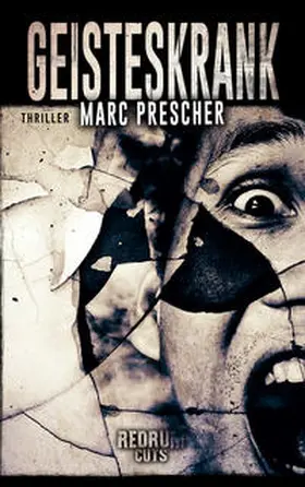 Prescher |  Geisteskrank | Buch |  Sack Fachmedien