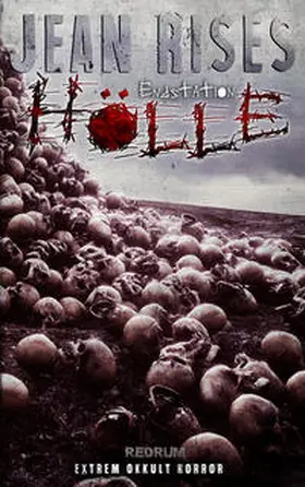 Rises |  Endstation Hölle | Buch |  Sack Fachmedien