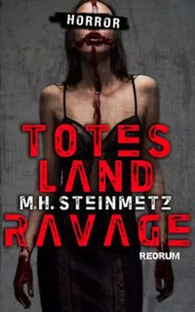 Steinmetz |  Totes Land – Ravage | Buch |  Sack Fachmedien