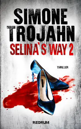 Trojahn |  Selinas Way 2 | Buch |  Sack Fachmedien
