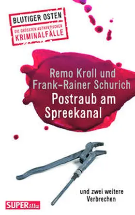 Kroll / Schurich |  Postraub am Spreekanal | Buch |  Sack Fachmedien