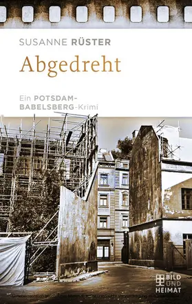 Rüster |  Abgedreht | eBook | Sack Fachmedien