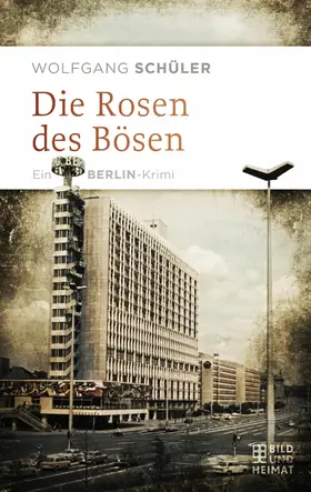 Schüler |  Die Rosen des Bösen | eBook | Sack Fachmedien