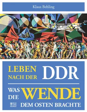 Behling |  Leben nach der DDR | eBook | Sack Fachmedien