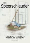 Schäfer |  Die Speerschleuder | eBook | Sack Fachmedien