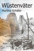 Schäfer |  Wüstenväter | Buch |  Sack Fachmedien