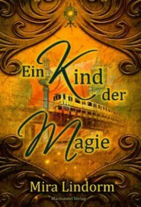 Lindorm |  Ein Kind der Magie | eBook | Sack Fachmedien