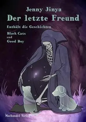 Jinya |  Der letzte Freund | Buch |  Sack Fachmedien