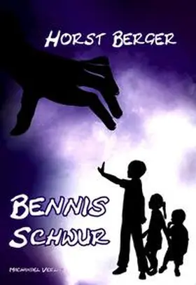 Berger |  Bennis Schwur | Buch |  Sack Fachmedien