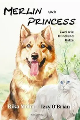Mohn / O'Brian |  Merlin und Princess | eBook | Sack Fachmedien