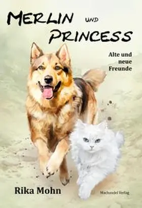Mohn |  Merlin und Princess | Buch |  Sack Fachmedien