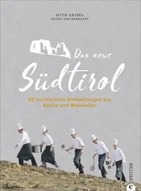 Geisel |  Das neue Südtirol | Buch |  Sack Fachmedien