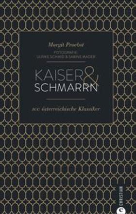 Proebst |  Kaiser & Schmarrn | Buch |  Sack Fachmedien