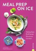 Kreihe |  Meal Prep on Ice | Buch |  Sack Fachmedien