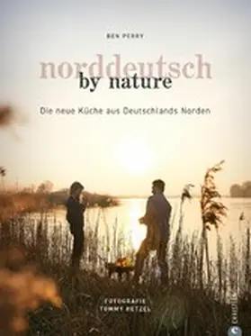 Perry |  Norddeutsch by Nature | eBook | Sack Fachmedien
