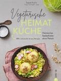 Kreihe |  Vegetarische Heimatküche | eBook | Sack Fachmedien
