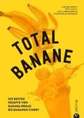Kreihe |  Total Banane | eBook | Sack Fachmedien