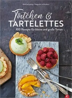Ludwigs |  Törtchen & Tartelettes | eBook | Sack Fachmedien