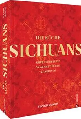 Dunlop |  Die Küche Sichuans | Buch |  Sack Fachmedien